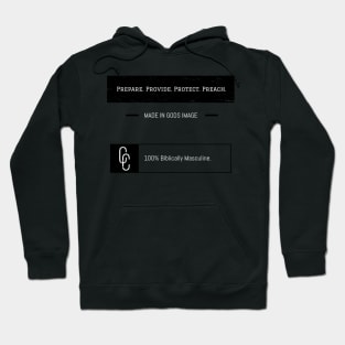 Prepare. Provide. Protect. Preach. Hoodie